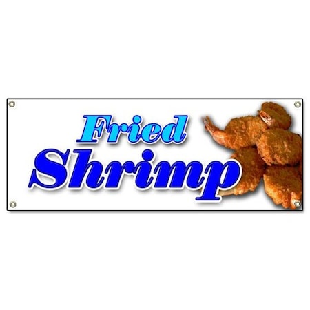 Signmission FRIED SHRIMP BANNER SIGN fry shrimps deep signs dinner seafood basket fryed B-Fried Shrimp